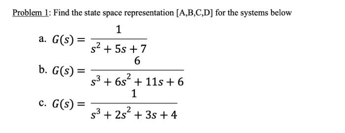 Solved Problem 1: Find the state space representation | Chegg.com
