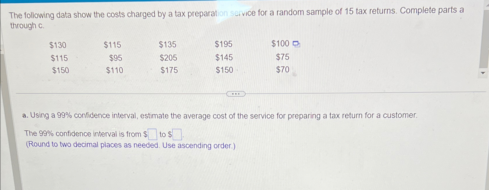 Solved The Following Data Show The Costs Charged By A Tax