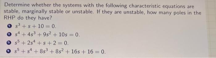 Solved Determine whether the systems with the following | Chegg.com