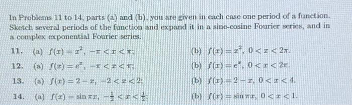 Solved In Problems 11 To 14, Parts (a) And (b), You Are | Chegg.com