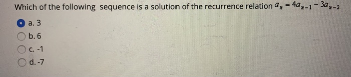 Solved Which of the following sequence is a solution of the | Chegg.com