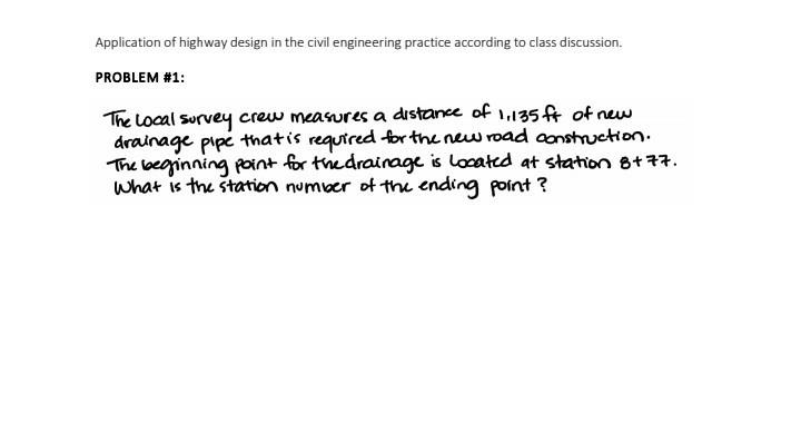 Solved Application of highway design in the civil | Chegg.com