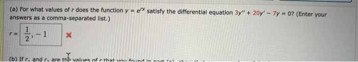 Solved (a) For what values of r does the function y = e | Chegg.com