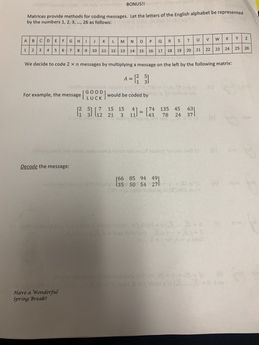 Solved BONUS!! Matrices provide methods for codine messages | Chegg.com