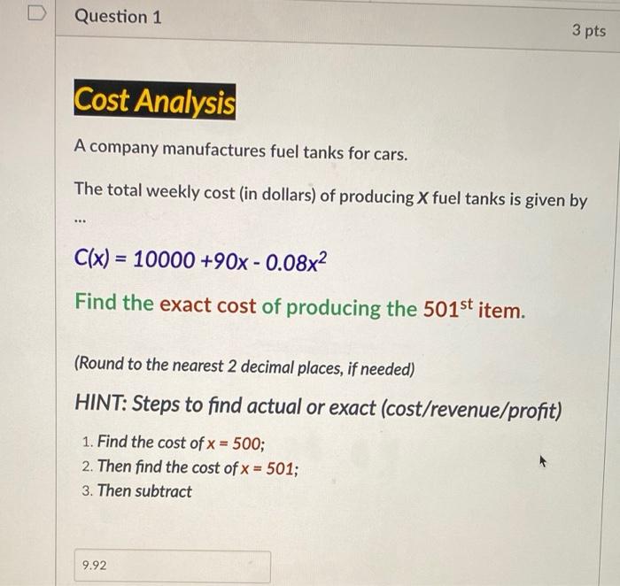 Solved Question 1 3 Pts Cost Analysis A Company Manufactures | Chegg.com