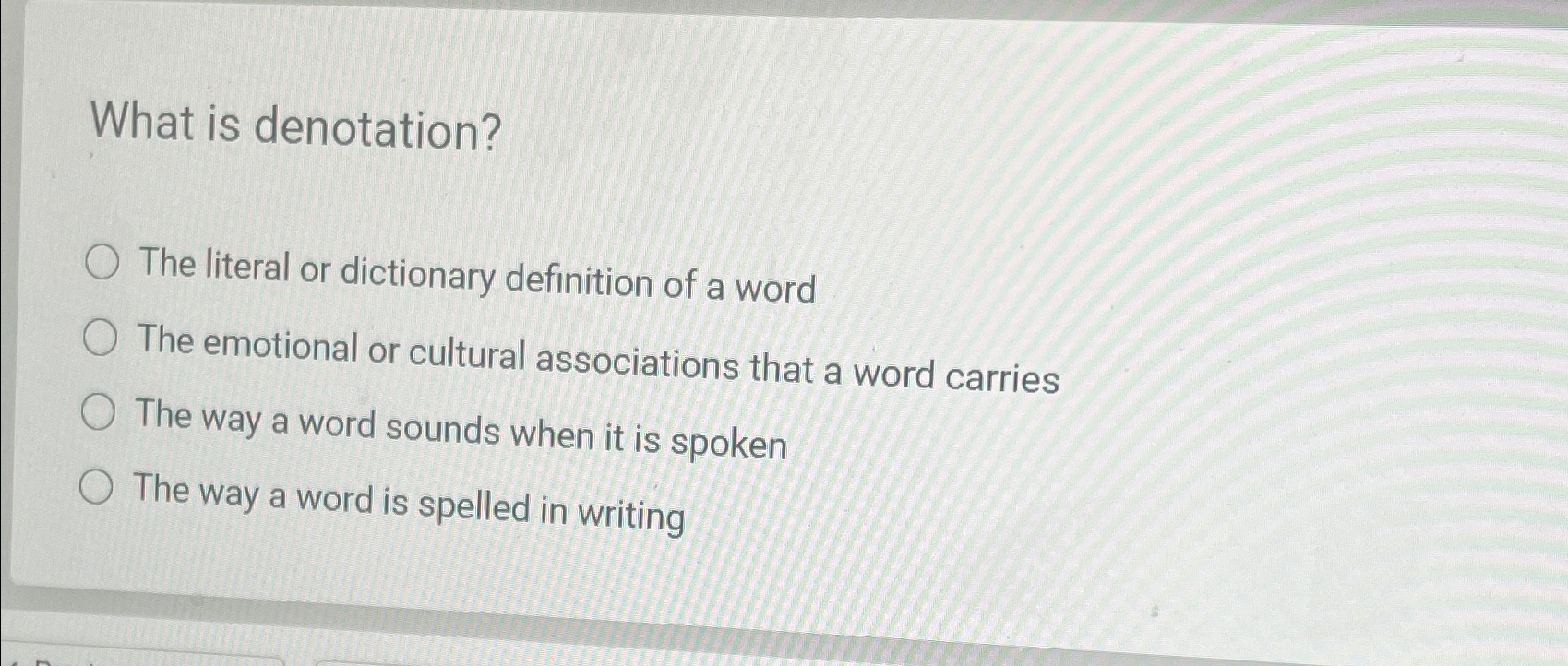 THE LITERAL MEANING OF A WORD THE DICTIONARY DEFINITION IS KNOWN AS visual data 7