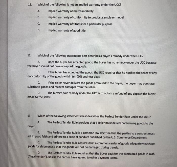 Solved 11. Which of the following is not an implied warranty