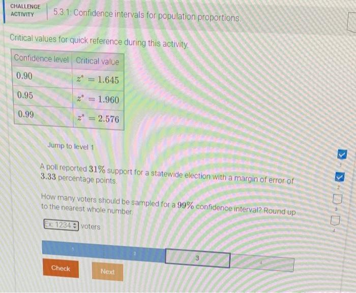 Solved CHALLENGE ACTIVITY 5.3.1: Confidence intervals for | Chegg.com