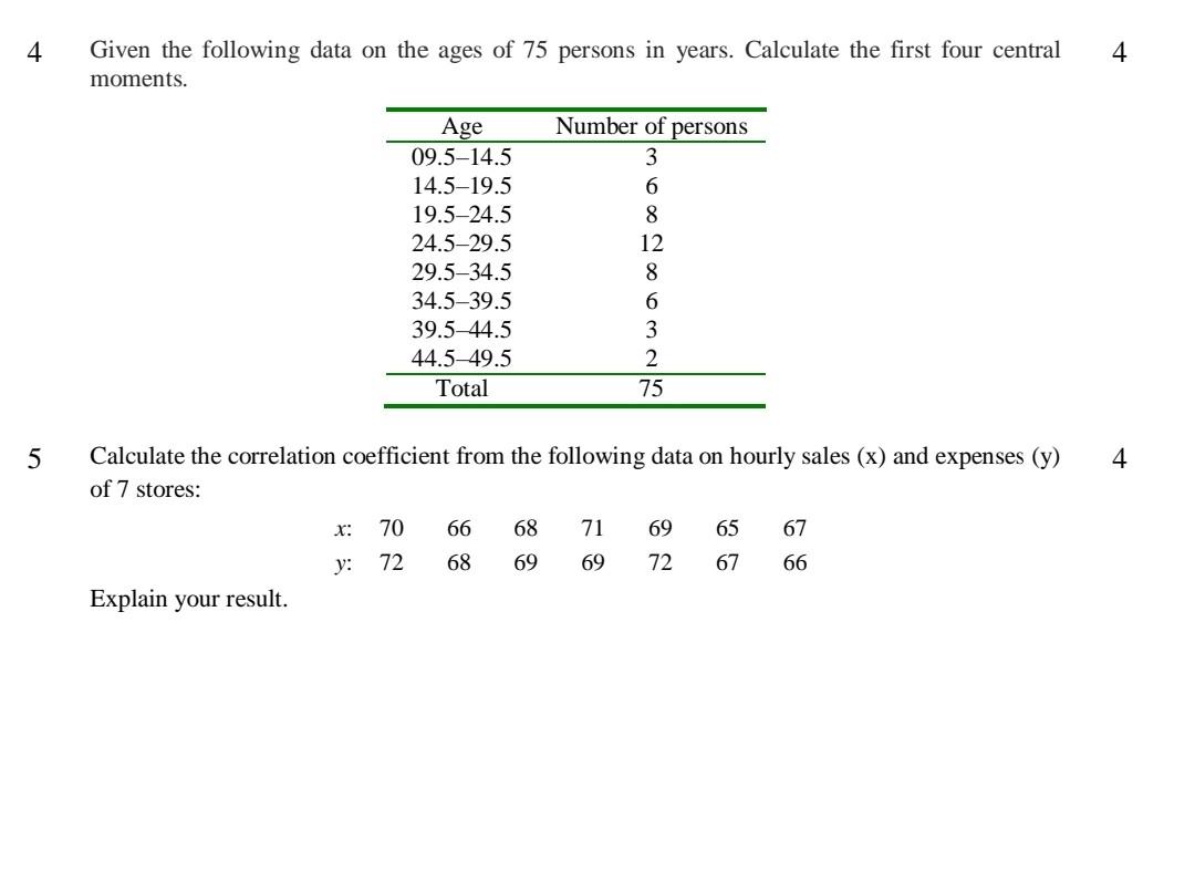 Solved 4 Given the following data on the ages of 75 persons | Chegg.com