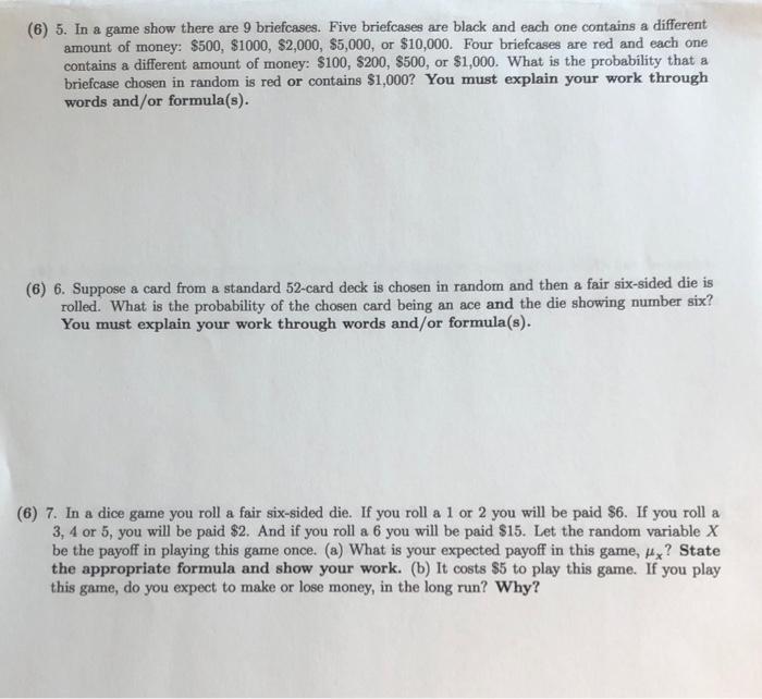 Solved (6) 5. In a game show there are 9 briefcases. Five