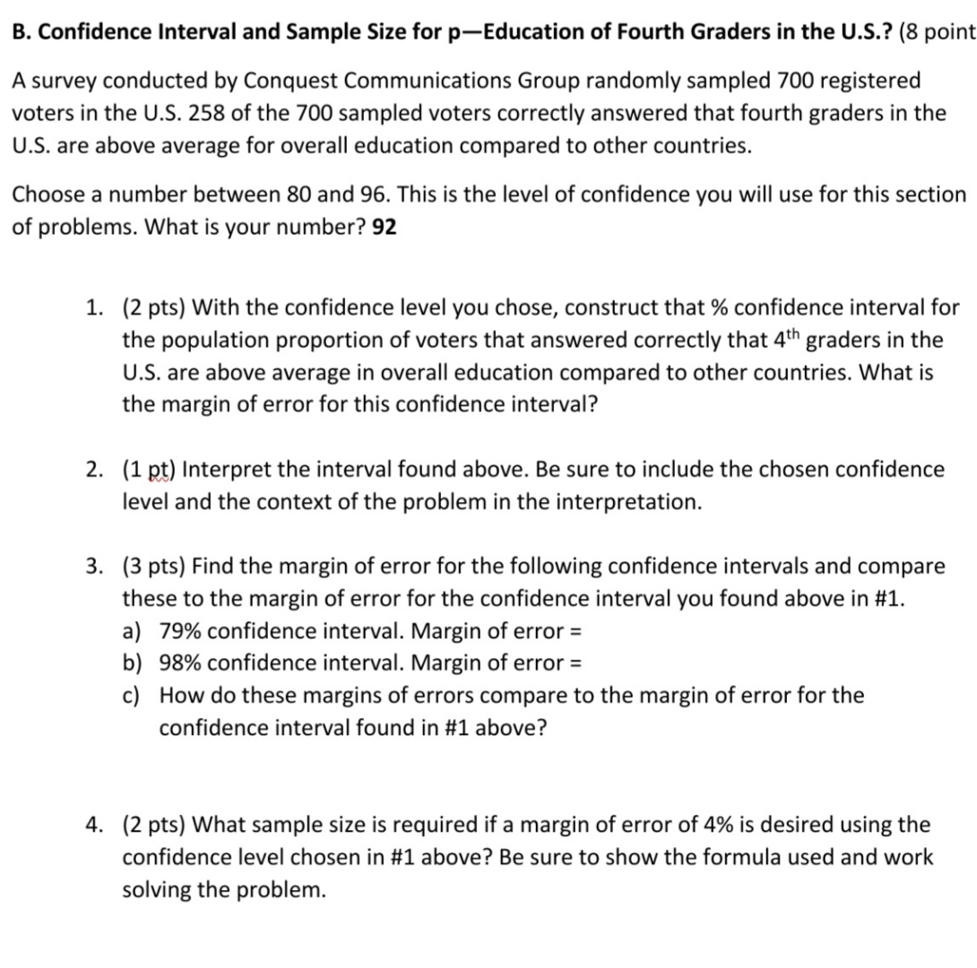 Solved answer all parts B. ﻿Confidence Interval and Sample | Chegg.com
