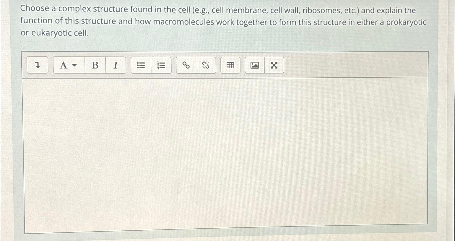 Solved Choose a complex structure found in the cell (e.g., | Chegg.com