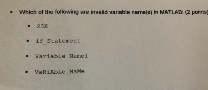 Solved Which Of The Following Are Invalid Variable Name S