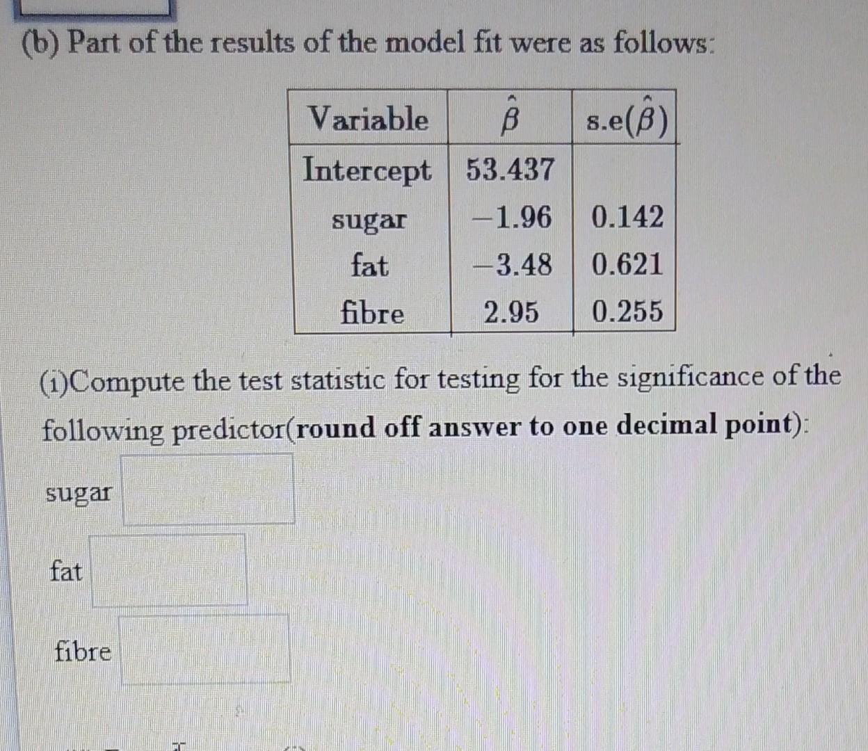 Solved A linear regression model is fitted to determine if a | Chegg.com