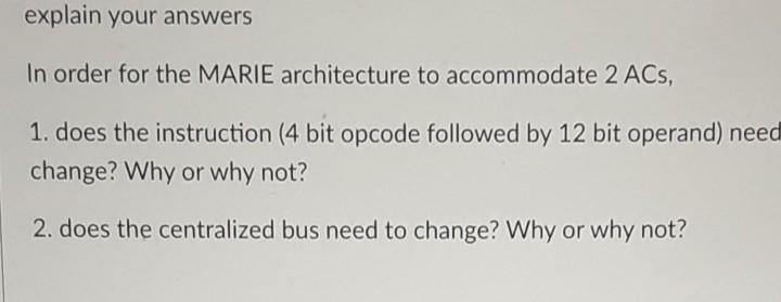 Solved explain your answers In order for the MARIE | Chegg.com
