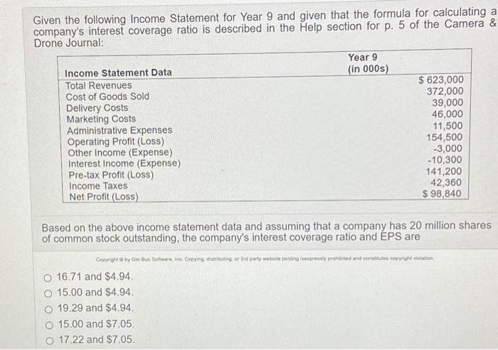Solved Given the following Income Statement for Year 9 and | Chegg.com