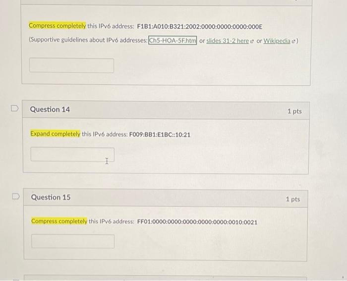 Solved Compress completely this IPv6 address: | Chegg.com
