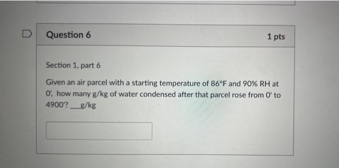 Solved Section 1 follows a parcel of air up a mountain. | Chegg.com