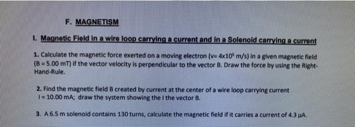 Solved F. MAGNETISM 1. Magnetic Field in a wire loop | Chegg.com