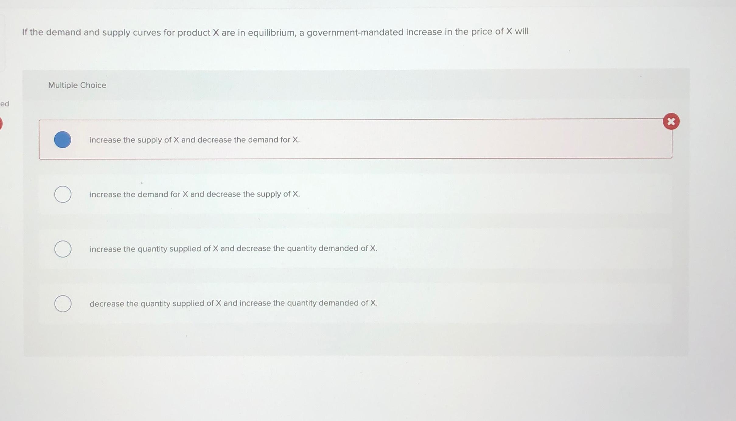 Solved If the demand and supply curves for product x ﻿are in | Chegg.com