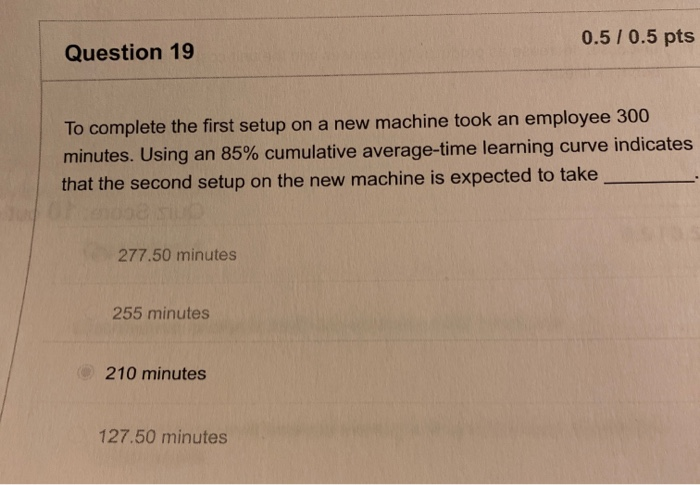 Solved 0.5 / 0.5 pts Question 19 To complete the first setup | Chegg.com