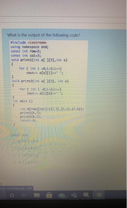 Solved What is the output of the following code? #include | Chegg.com