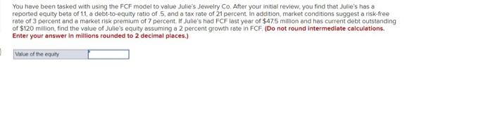 Solved You have been tasked with using the FCF model to | Chegg.com