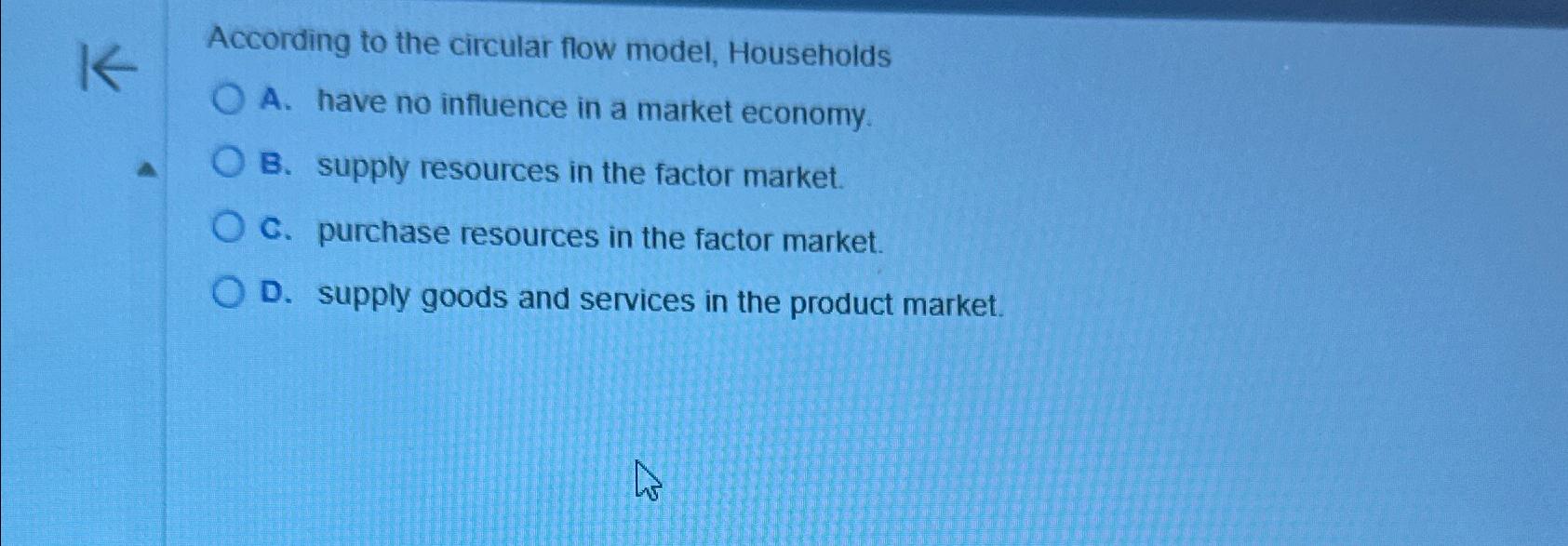 solved-according-to-the-circular-flow-model-householdsa-chegg