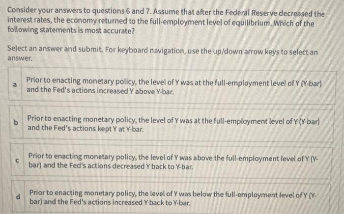 Solved Assume that the Federal Reserve wants to decrease the | Chegg.com