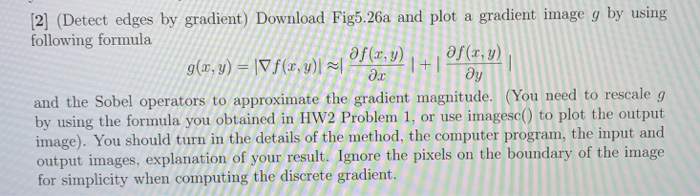 [2] (Detect edges by gradient) Download Fig5.26a and | Chegg.com