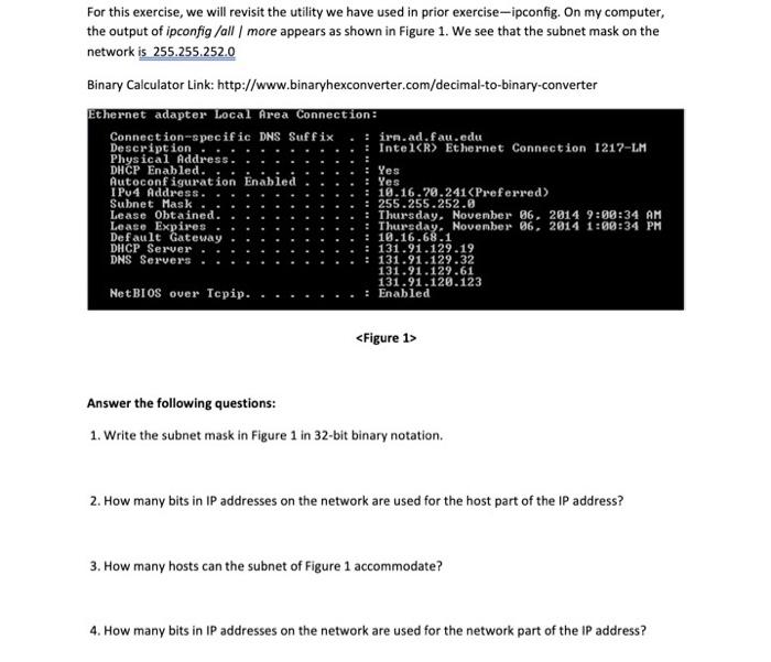 Solved 1. Write the subnet mask in figure 1 in 32-bit binary | Chegg.com