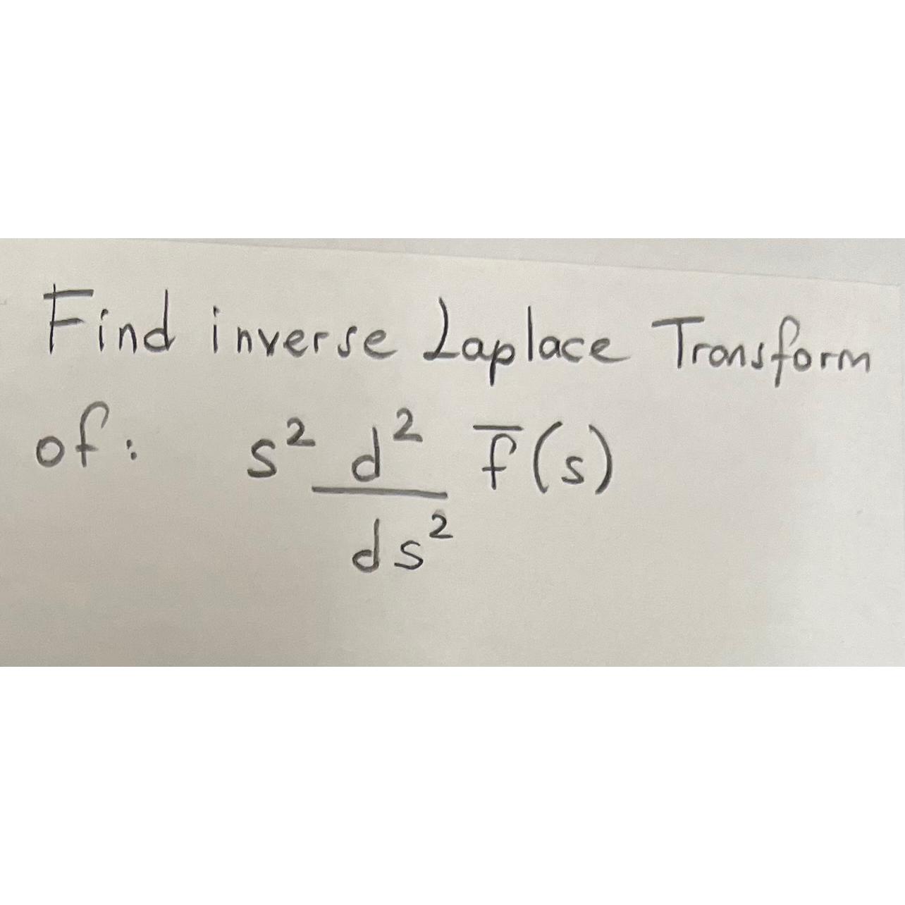 Solved Find Inverse Laplace Transform | Chegg.com