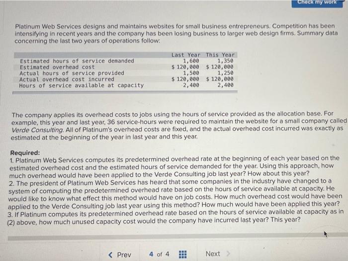Solved Check my work Platinum Web Services designs and | Chegg.com