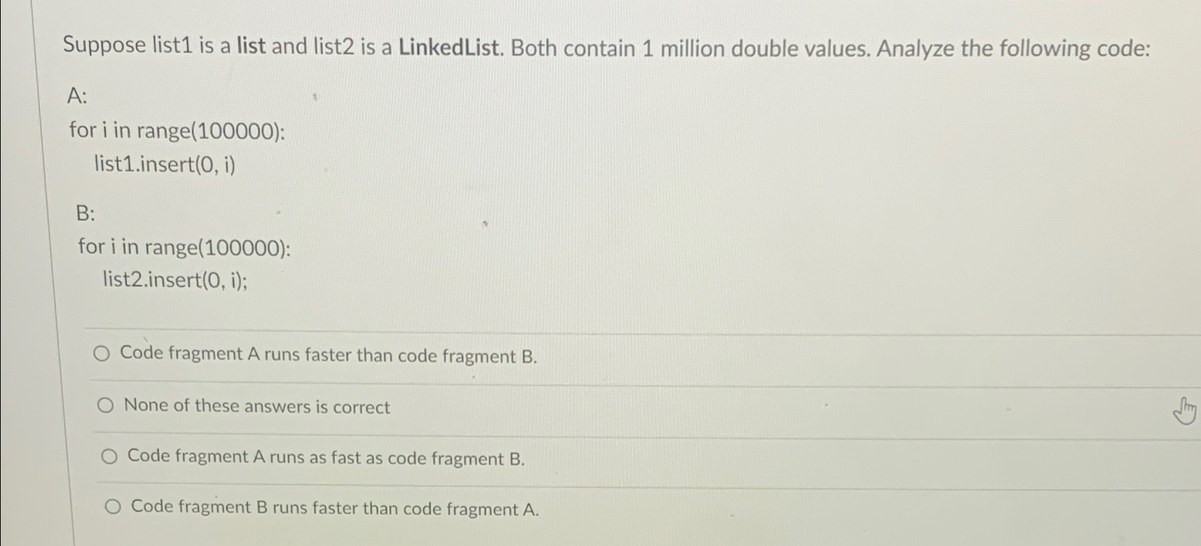 Solved Suppose List1 ﻿is A List And List2 ﻿is A LinkedList. | Chegg.com