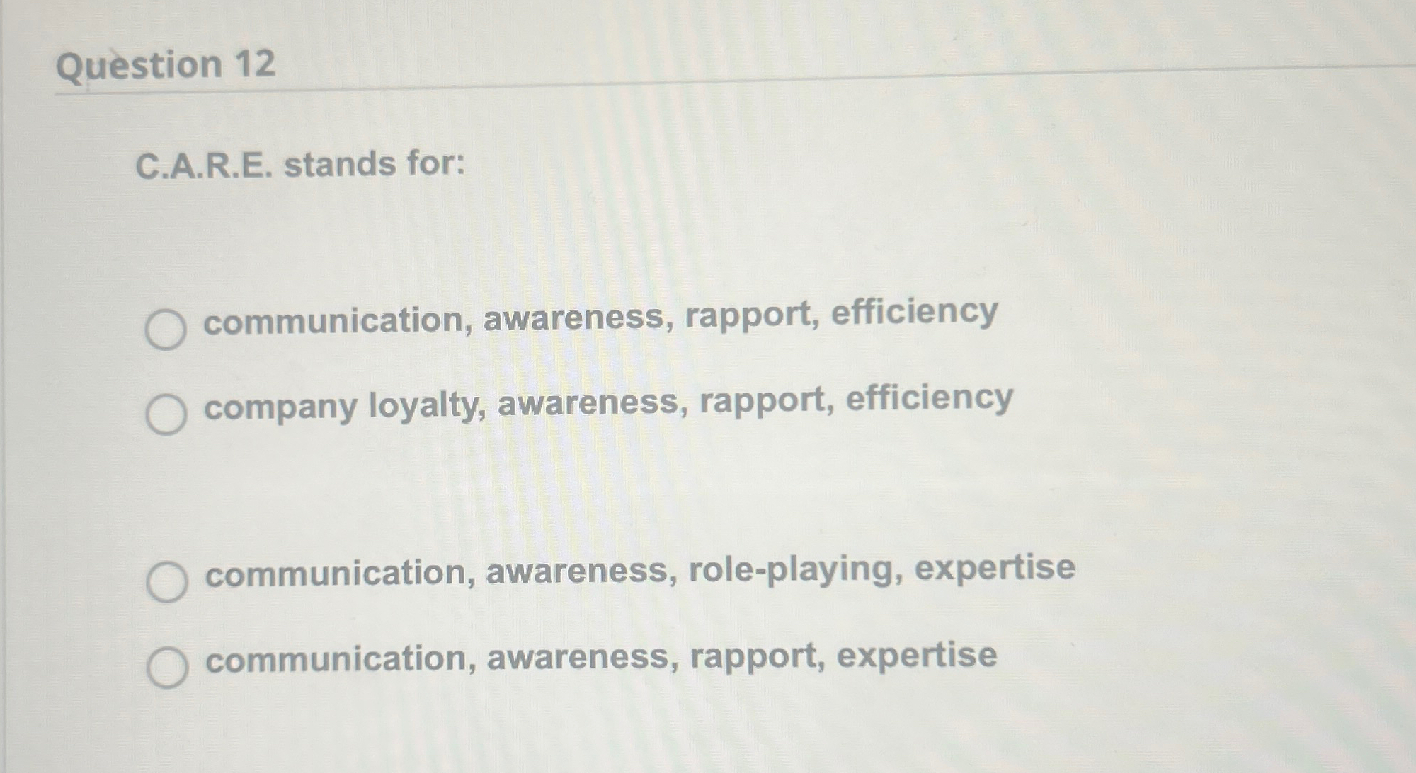 Solved Question 12C.A.R.E. ﻿stands