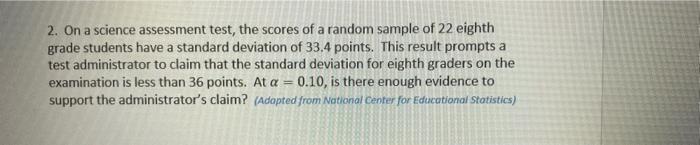 Solved 2. On a science assessment test, the scores of a | Chegg.com