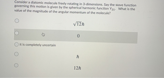 Solved Consider A Diatomic Molecule Freely Rotating In | Chegg.com