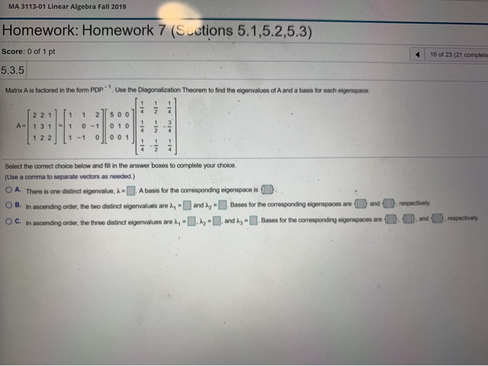 Solved MA 3113-01 Linear Algebra Fall 2019 Homework: | Chegg.com