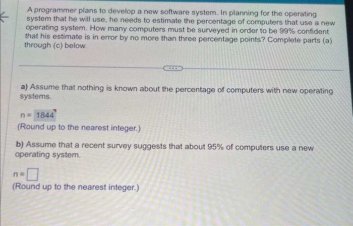 Solved A programmer plans to develop a new software system. | Chegg.com