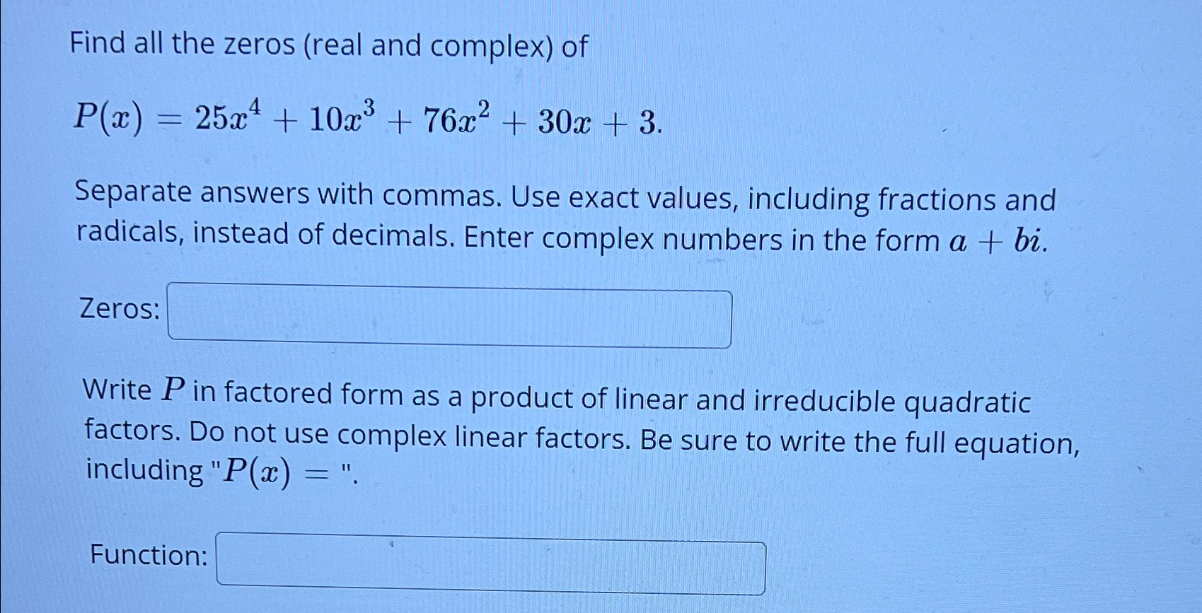 solved-find-all-the-zeros-real-and-complex-chegg