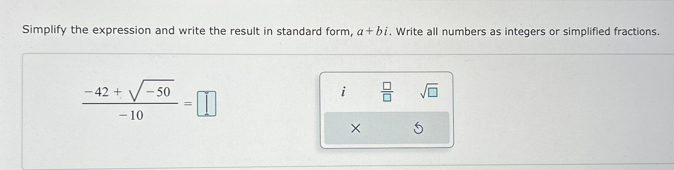Solved Simplify the expression and write the result in | Chegg.com