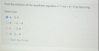 Solved Find the solution of the quadratic equation x2 6x 8=0 | Chegg.com