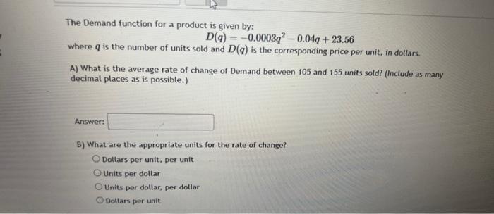 Solved The Demand function for a product is given by: | Chegg.com
