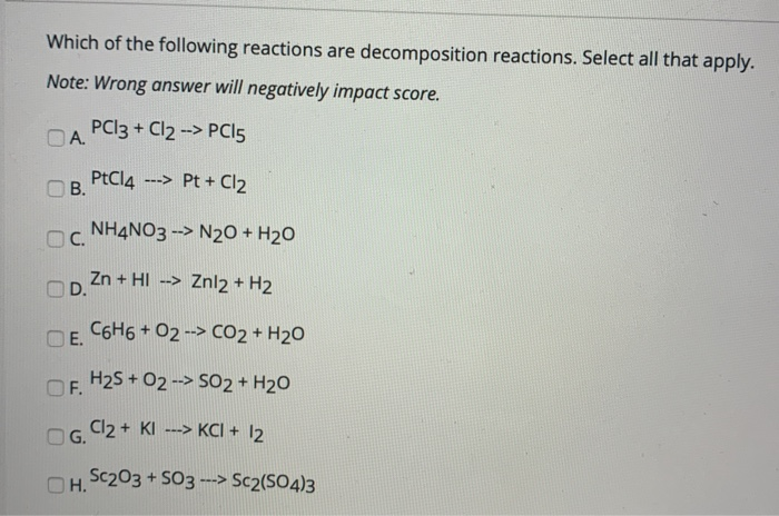 Solved Which Of The Following Reactions Are Decomposition Chegg Solved Which Of The Following Reactions Are Decomposition Chegg