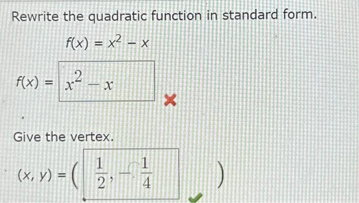 Solved Rewrite the quadratic function in standard form. | Chegg.com