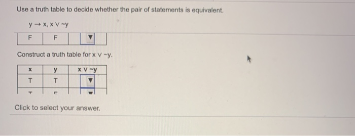Solved Use a truth table to decide whether the pair of | Chegg.com