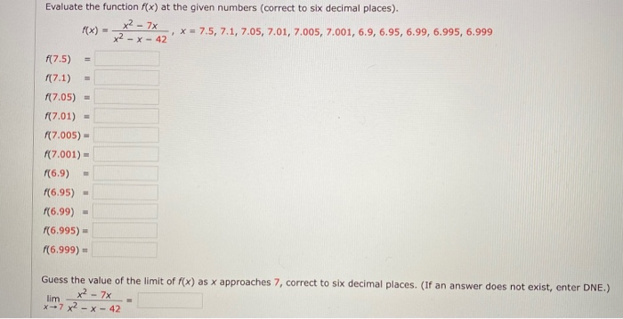 Solved Evaluate the function f(x) at the given numbers | Chegg.com