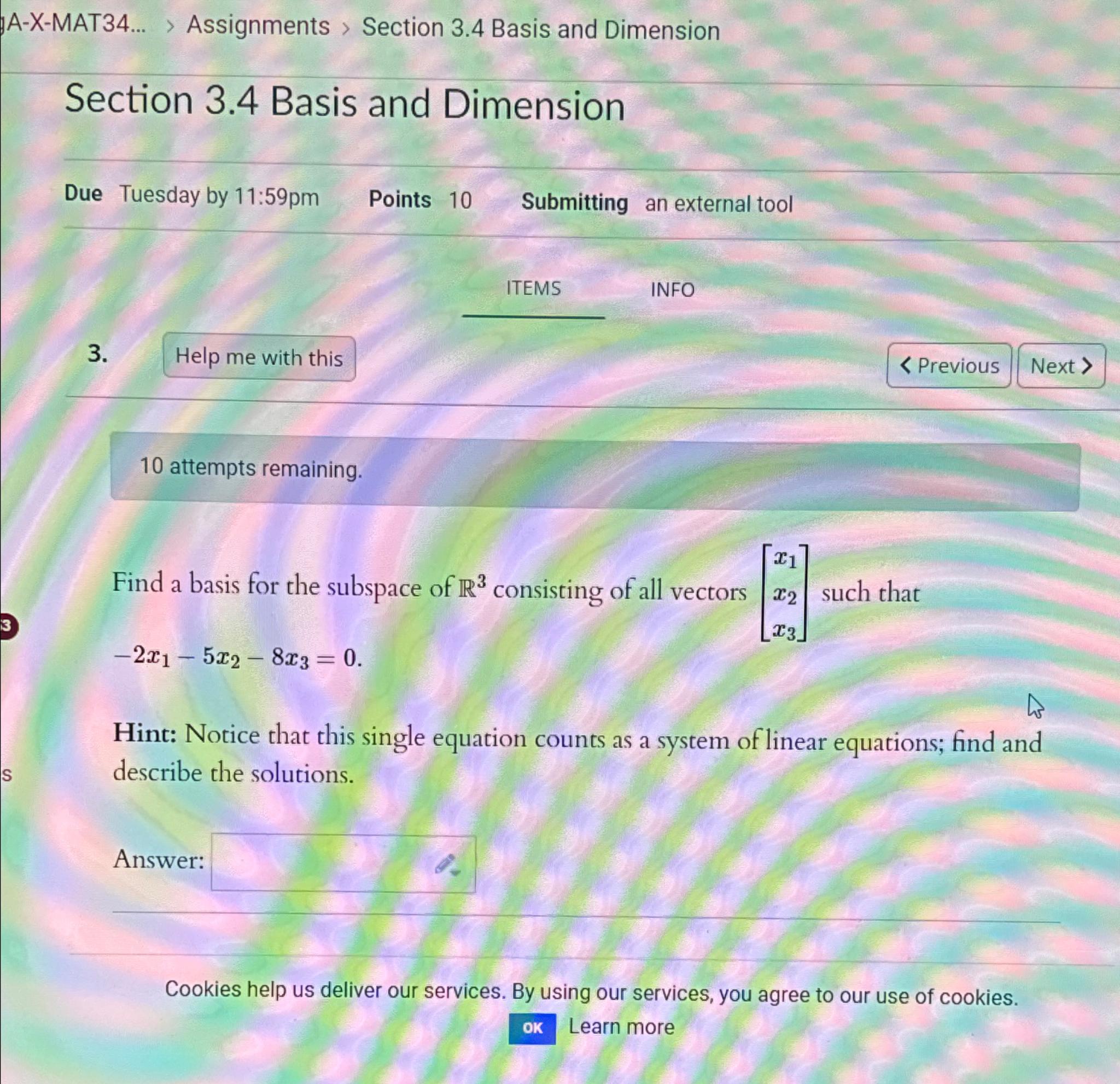 Solved A-X-MAT34... > ﻿Assignments > ﻿Section 3.4 ﻿Basis And | Chegg.com