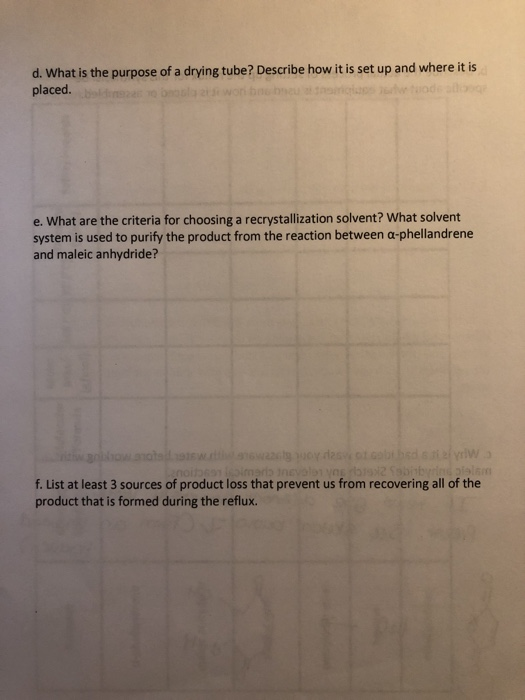 d. What is the purpose of a drying tube? Describe how
