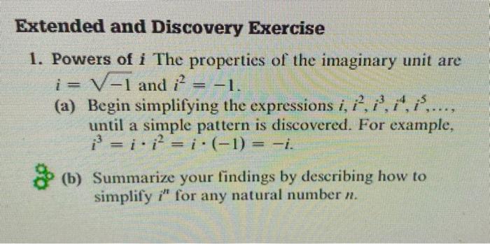 Solved Extended and Discovery Exercise 1. Powers of i The | Chegg.com